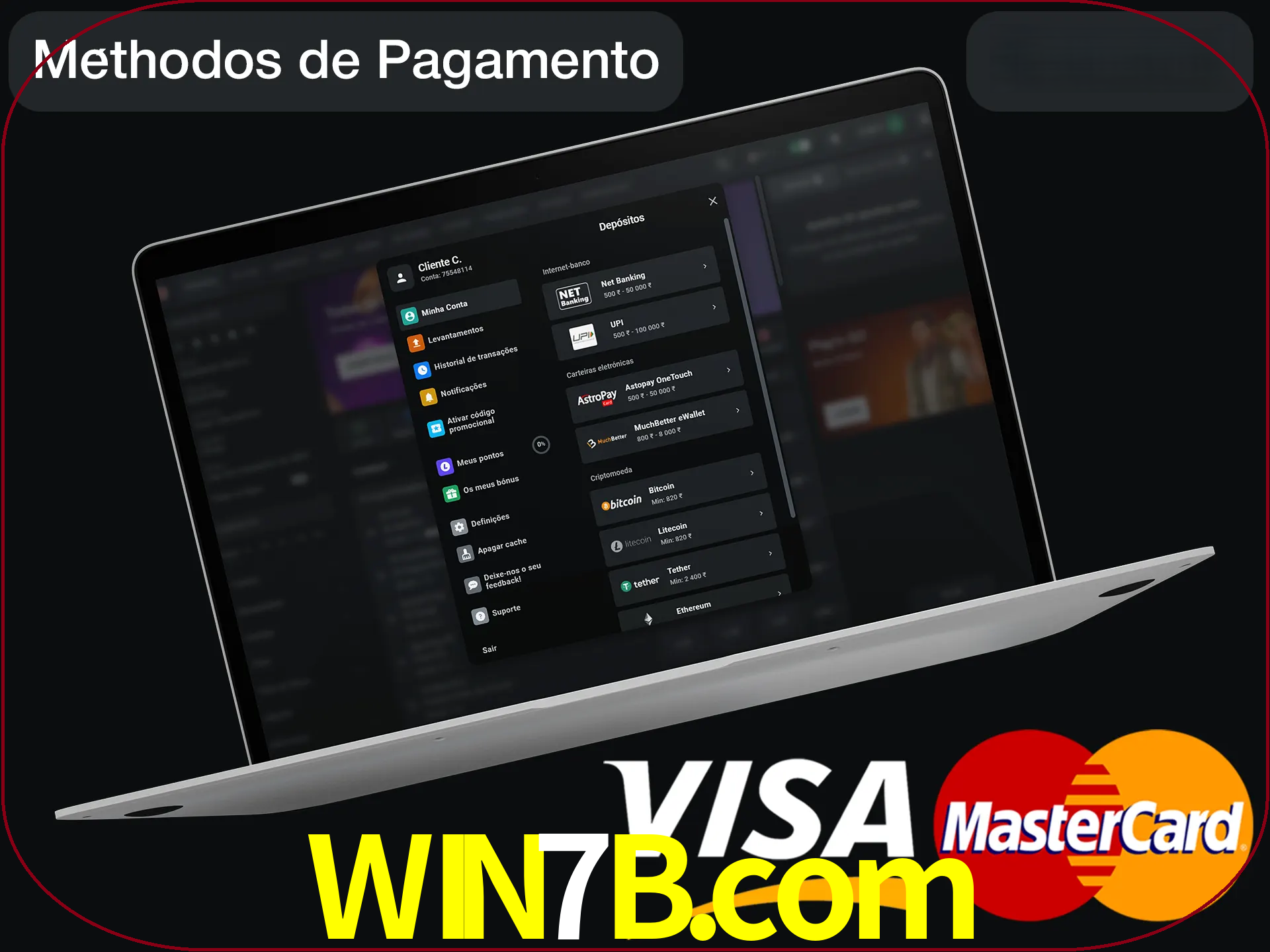 Use seu método de depósito preferido.